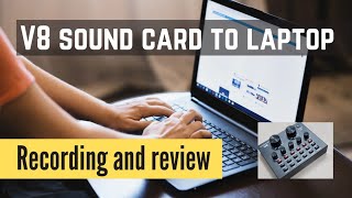 V8 sound card to computer  recording and review [upl. by Rosner]