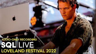 SQL live at Loveland Festival 2022  AUDIOONLY RECORDING [upl. by Ajssatan]