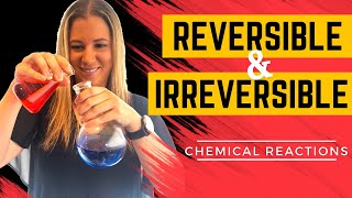 Reversible and irreversible chemical reactions [upl. by Ahsurej]