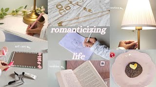 how to romanticize your life quotrealisticallyquot 💌  morning routine  self care  hobbies  cozy vlog 🤍 [upl. by Maker]