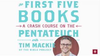 The First Five Books of The Bible Pentateuch Torah Part 1 Tim Mackie The Bible Project [upl. by Shifrah181]