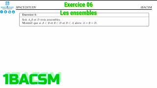 Exercice 6  Montrer que ABD  Cours Les ensembles  1BACSM  Maths [upl. by Adara325]