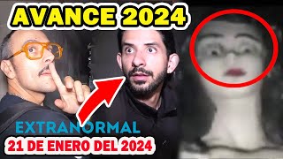 Avance extranormal 21 de enero del 2024  Dos Investigaciones😨😱 [upl. by Haya]