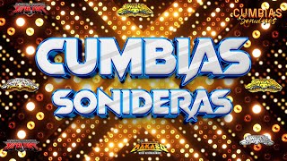 CUMBIAS SONIDERAS 2024  PURAS CUMBIAS PERRONAS MIX CUMBIAS SONIDERAS LO NUEVO 2024 [upl. by Dlaregztif]