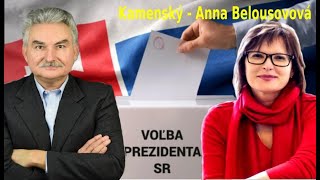 PREZIDENT VOĽBY  KAMENSKÝ A BELOUSOVOVÁ [upl. by Melia]