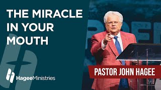 Pastor John Hagee  quotThe Miracle in Your Mouthquot [upl. by Won]