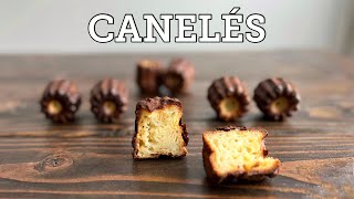 How to Make Traditional French Canelés At Home  Simple Canelé Recipe  Canelés De Bordeaux Recipe [upl. by Astiram]