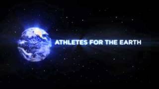 Athletes for the Earth  Twelve World Class Athletes on Being Green [upl. by Andras770]