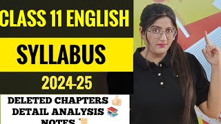 Class 11 english syllabus 202425Cbse Class 11 English syllabus 202425Class 11 English [upl. by Naasar]