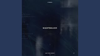 Nightwalker [upl. by Belshin710]