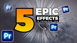 5 EPIC Video EFFECTS In Premiere Pro [upl. by Seften]