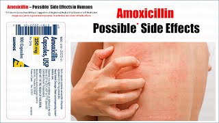 Amoxicillin  Possible  Side Effect of Amoxicillin  Amoxicillin Antibiotic Overdose Side Effects [upl. by Anailil273]