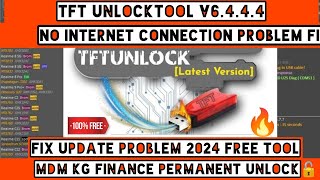 How to fix Tft unlock tool no internet problem solved 2024 tft unlocker tool free 2024 TFT Unlock [upl. by Corilla]