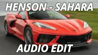 Henson  Sahara Audio Edit No Copyright [upl. by Lewison581]