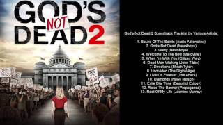 Gods Not Dead 2 Soundtrack Tracklist by Various Artists [upl. by Skinner876]