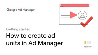 How to create ad units in Ad Manager [upl. by Ecikram519]