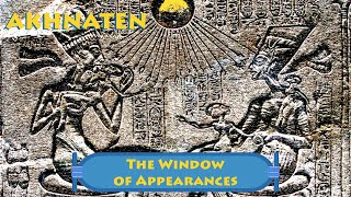 Akhnaten  The Window of Appearances [upl. by Miksen897]