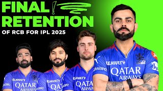 RCB retained players 2025  RCB IPL 2025 target players  Virat Siraj Patidar confirmed [upl. by Aiuqat]