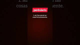 PERDULARIO APRENDE PALABRAS CULTAS EN ESPAÑOL shortsfeed shortsvideo shorts feedshorts [upl. by Asare]