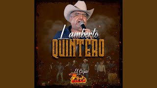 Lamberto Quintero En Vivo [upl. by Altman826]