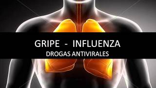 Gripe  Influenza  Drogas antivirales [upl. by Otha]