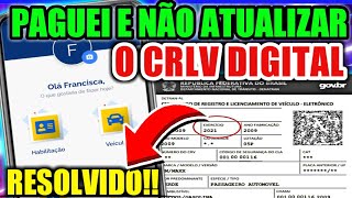 CRLV NÃO ATUALIZAR MESMO ESTANDO PAGO ENTENDA O MOTIVO E RESOLVA [upl. by Acino]