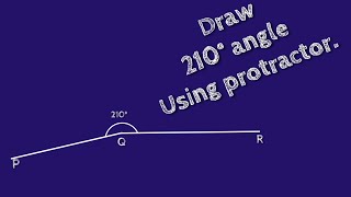 How to draw 210 degree angle using protractormake 210 degree angle using protractorshsirclasses [upl. by Fast]