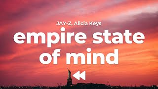 JAYZ Alicia Keys  Empire State Of Mind Clean  Lyrics [upl. by Akili]