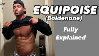 Equipoise EQ  Boldenone  Steroid Fully Explained [upl. by Ayotan]