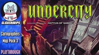 Cartographers Map Pack 3 – Undercity Depths of Sabek  Solo Playthrough [upl. by Keriann419]