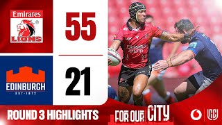 Round 3  Emirates Lions vs Edinburgh [upl. by Dehnel462]