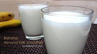 Banana Almond Milk Smoothie Diabetic Recipe  Dietplan101com [upl. by Scholz]