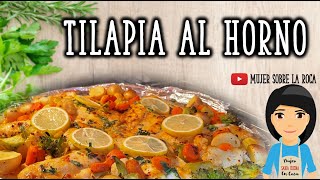 Tilapia al Horno  Mujer Sabia Cocina en Casa [upl. by Ofori]