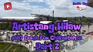 Artistang Hilaw Part 2   167 FunKantahan [upl. by Gniw242]