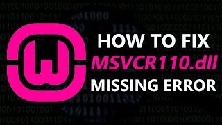 How to Fix MSVCR110dll Missing Error in hindi Windows 10 81 amp 7  Web Technical Tips [upl. by Omidyar150]