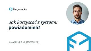 System Powiadomień  Akademia Furgonetki [upl. by Helene]