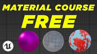 Unreal Engine Material Graph for Beginners  FULL COURSE for FREE [upl. by Ahset]