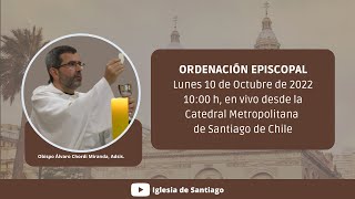 En vivo Ordenación Episcopal Obispo Álvaro Chordi Miranda Adsis 2022 [upl. by Radnaxela]