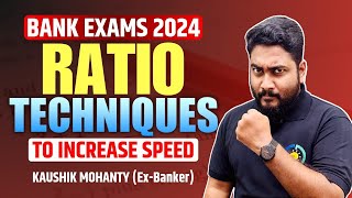 Ratio Techniques to Increase Speed  Bank Exams 2024 Preparation  Career Definer  Kaushik Sir [upl. by Odrareg]