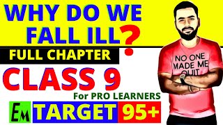 WHY DO WE FALL ILL CLASS 9 CBSE SCIENCE  FULL CHAPTER IN 1 SHOT  BIOLOGY [upl. by Sarkaria16]