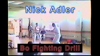 Nick Adler quotBo Fighting Drillquot Seminar 1991 [upl. by Aisya]