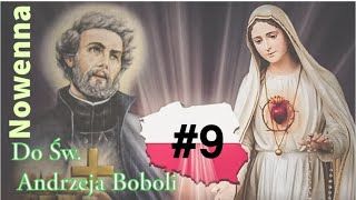 Nowenna do Św Andrzeja Boboli dzień 9 andrzejbobola maryja jezus wojownicymaryi podcast love [upl. by Eustacia]