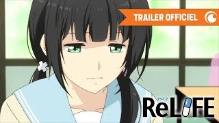 ReLIFE  Kaiketsuhen  TRAILER OFFICIEL  Crunchyroll [upl. by Yreffeg532]