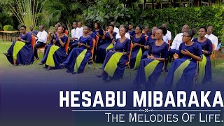 HESABU MIBARAKA  The Melodies of Life Official Music Video [upl. by Haggerty]