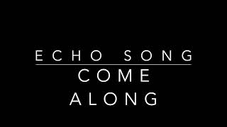 Come Along with echo from Feierabend Book of Echo Songs [upl. by Eras]