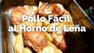 Pollo fácil Asado al horno de leña  Receta casera  Rico fácil y barato [upl. by Ryann721]