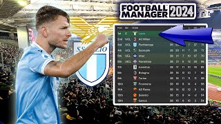 FM24 Lazio UNSTOPPABLE Tactic amp Transfer Guide [upl. by Bonilla]