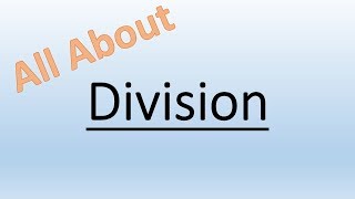 All About Division [upl. by Dell]