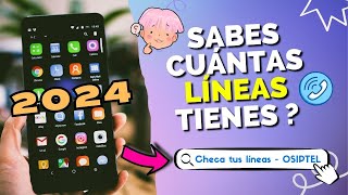 Sabes cuántos celulares tienes a tu nombre OSIPTEL [upl. by Lindie21]