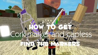 How To get Cork Marker And Capless Marker [upl. by Zane]